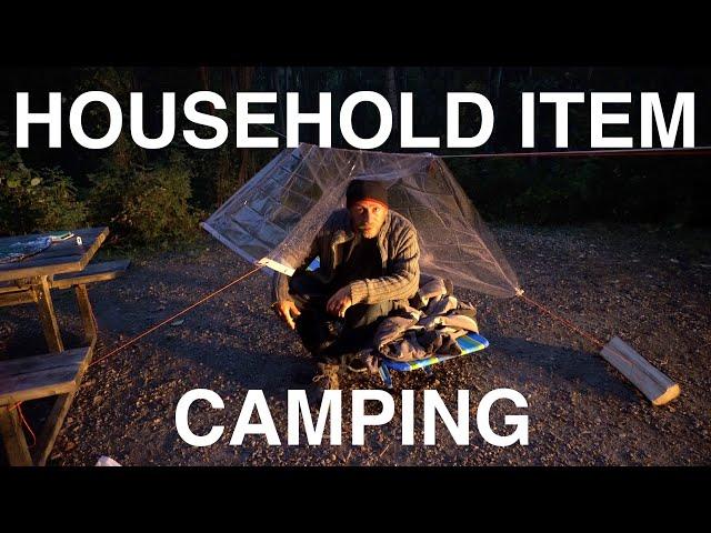 Camping With Household Items - No Gear