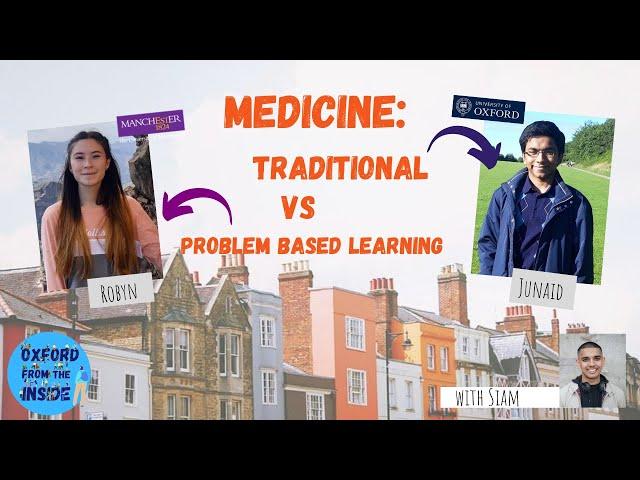 Oxford from the Inside #23: Medicine: Traditional vs Problem-Based Learning (PBL)
