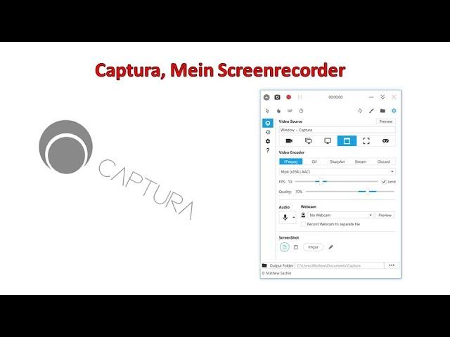 Captura, Mein Screenrecorder - Tutorial