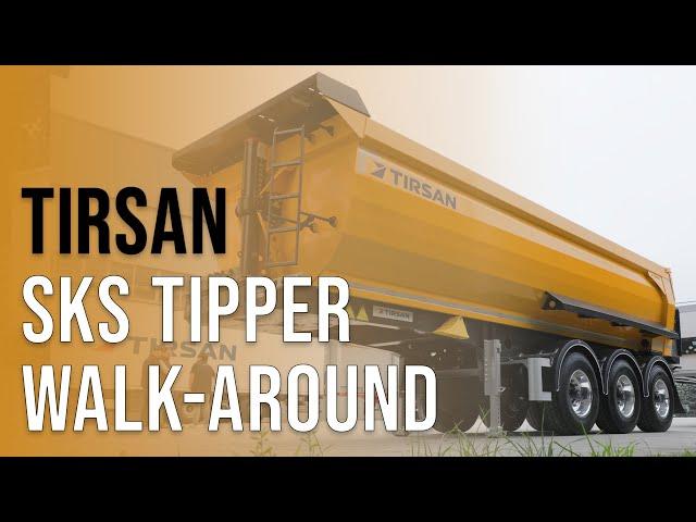 SCS On The Road: TIRSAN SKS Tipper Walk-Around