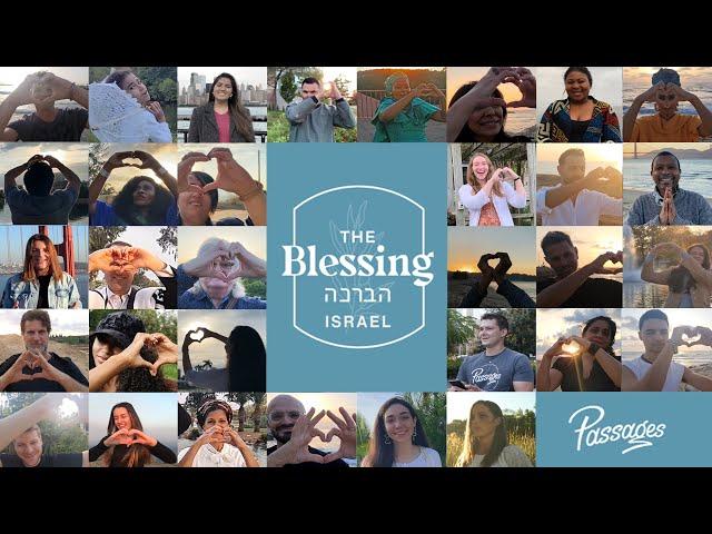 The Blessing Israel by Passages | Erez Dan - Director and Producer, Daniel Berkove - Exec. Producer