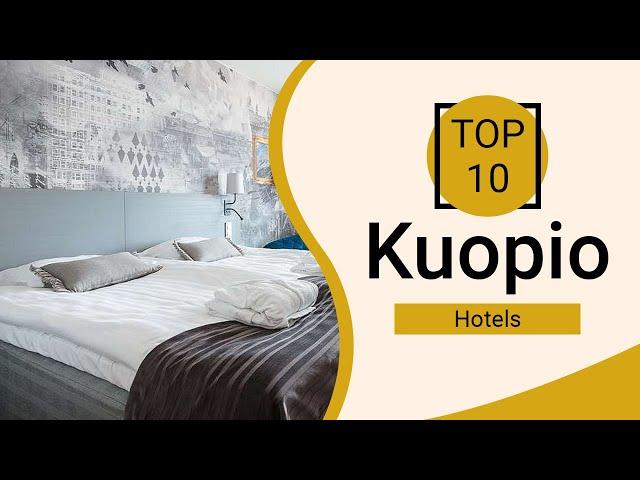 Top 10 Best Hotels to Visit in Kuopio | Finland - English