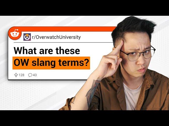 What are these Overwatch slangs? | OW2 Reddit Questions #42