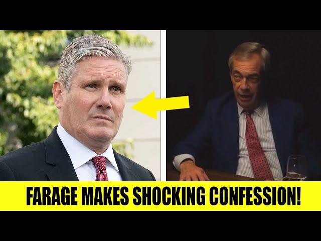 Nigel Farage Makes SHOCKING Confession About Keir Starmer In Explosive Reveal!