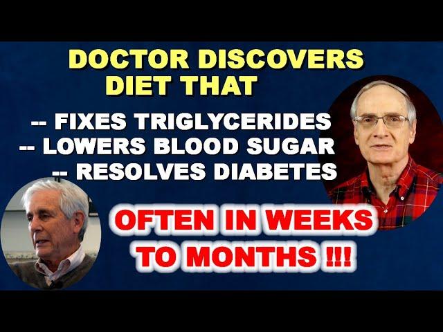 Doctor's Diet Takes Blood Sugar / Triglycerides / Blood Pressure from Outrageous to Normal