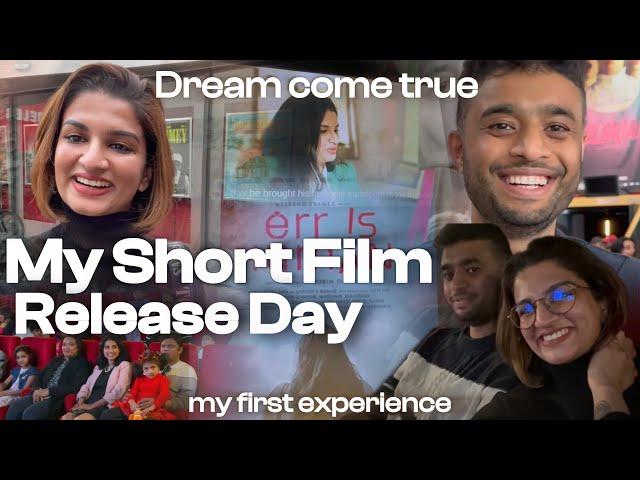 My Short film release day | Dream come true | My first experience