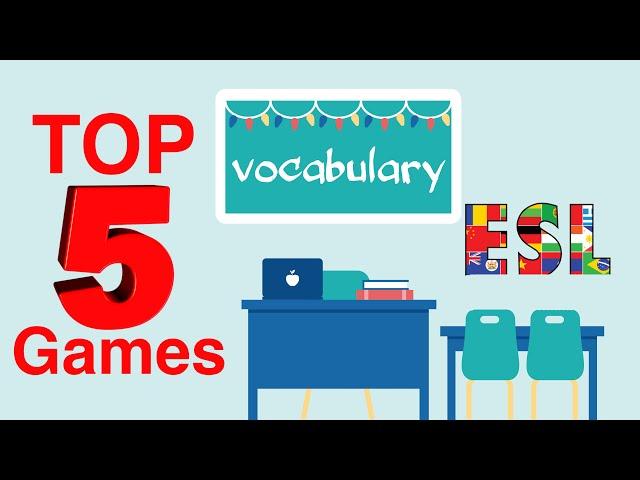 Top 5 Games! How to teach vocabulary