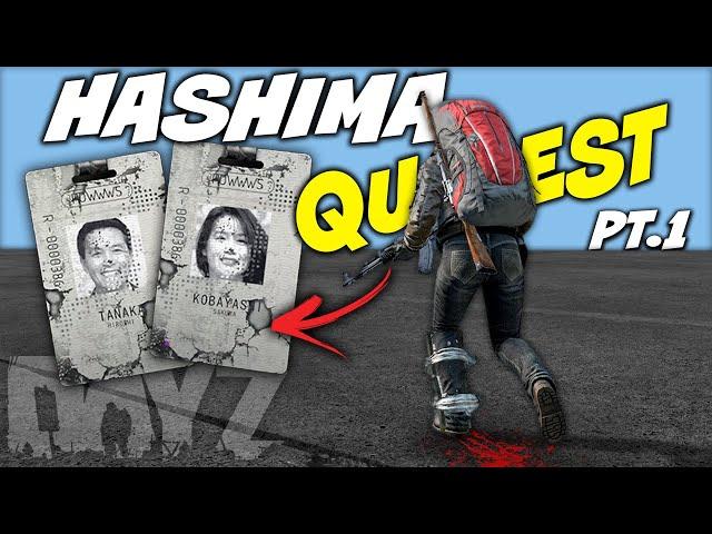 RELENTLESSLY Questing On DayZ's Newest Map HASHIMA | Edited Gameplay #dayz