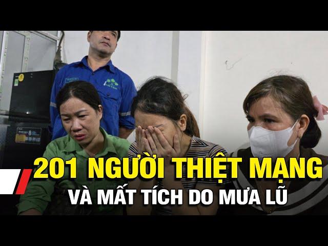 201 người thiệt mạng và mất tích do mưa lũ | VTV9