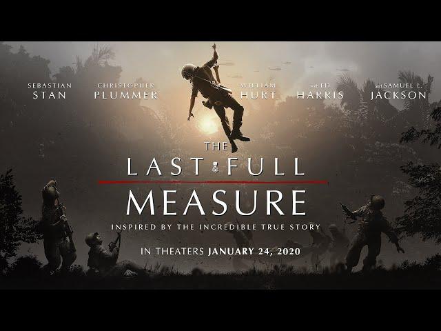 The Last Full Measure Official Trailer | Roadside Attractions