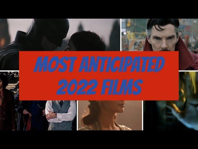 Top 20 Films to Watch in 2022