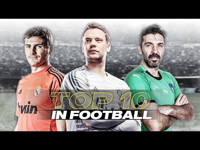 Top 10 Goalkeepers Of All Time | HD