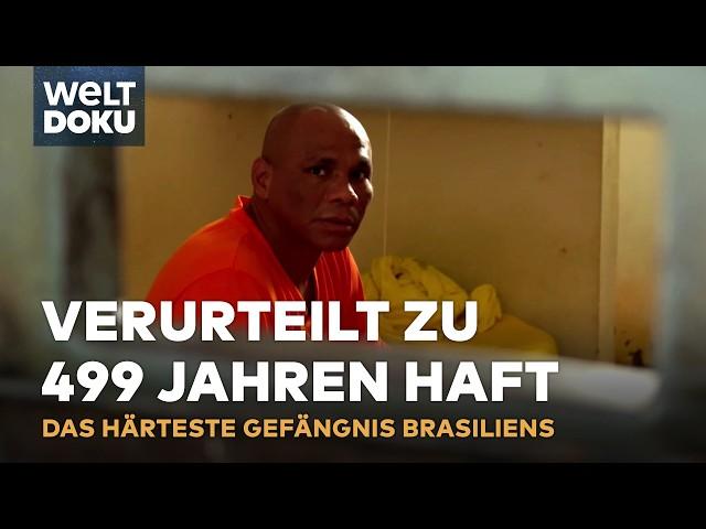 HÖLLE AUF ERDEN: "Das ist eine Zeitbombe" - Der schlimmst Knast in Brasilien | WELT HD DOKU