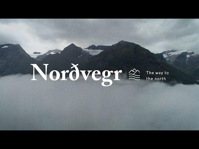 Norðvegr: The Way to the North