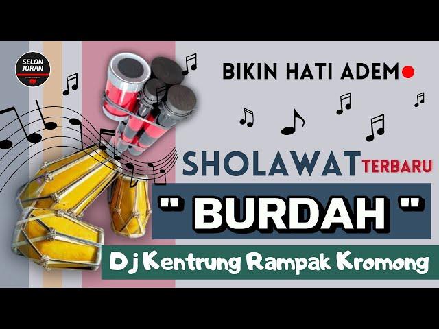 Sholawat Burdah Dj Kentrung Rampak Kromong selonjoran