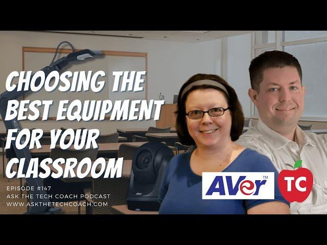 How to Purchase Equipment for your Hybrid or Digital Classroom | Featuring Grant Wood