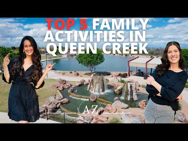 Top 5 Things to do with your Family in Queen Creek Arizona