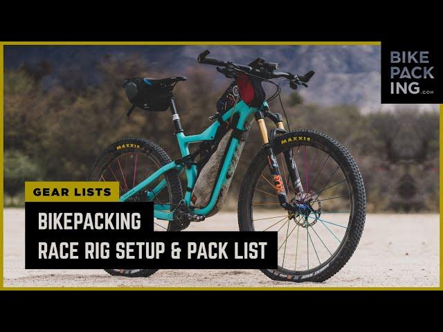 Bikepacking Race Rig Setup and Packlist