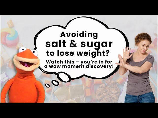 Sugar & Salt Not Restricted in this diet? Is this a scam? No - just Kaizen