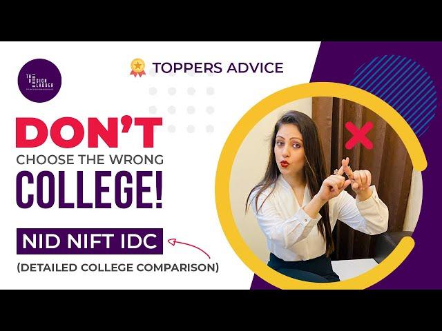 Which is the BEST DESIGN COLLEGE for 'YOU'? NID, NIFT, IDC Comparing Design approach & other factors