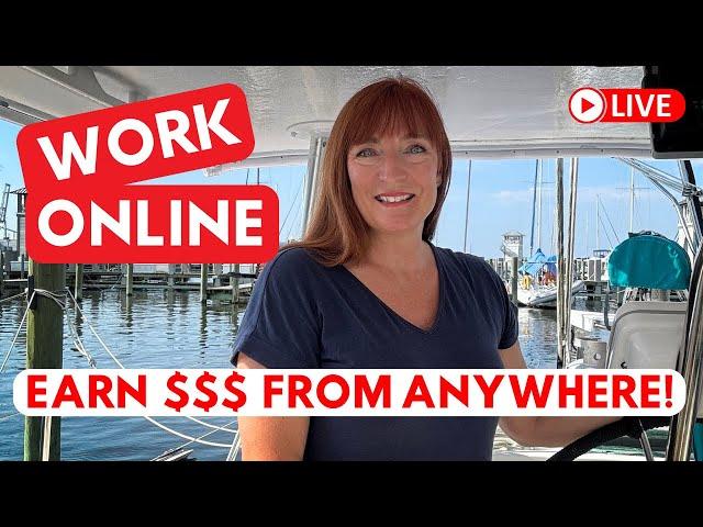 She lives the DREAM on a SAILBOAT and works online - Find out how!