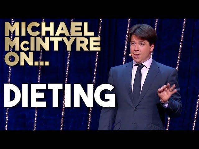 Dieting | Michael McIntyre