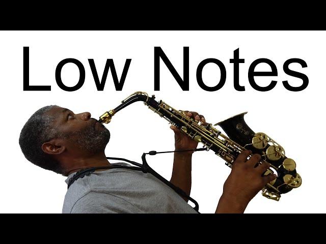 How to play low notes on the saxophone