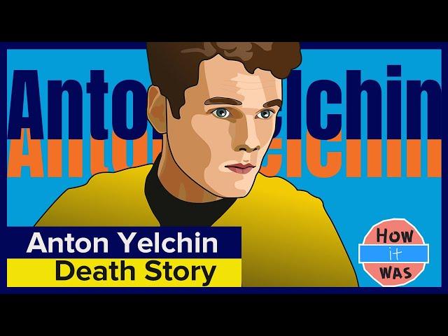 Anton Yelchin's Death Story