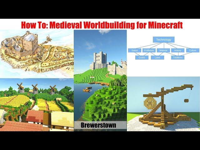 Medieval Worldbuilding for Minecraft - How to Guide