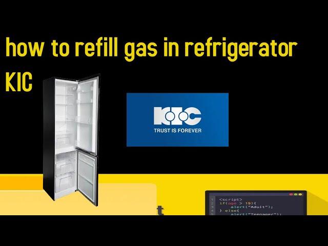 how to refill gas in refrigerator KIC |LG | Samsung and more