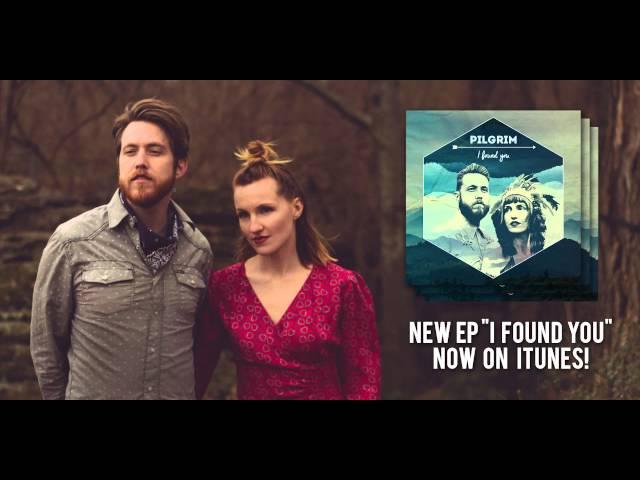 PILGRIM - Earthquake  (Aaron and Katie Thomas)