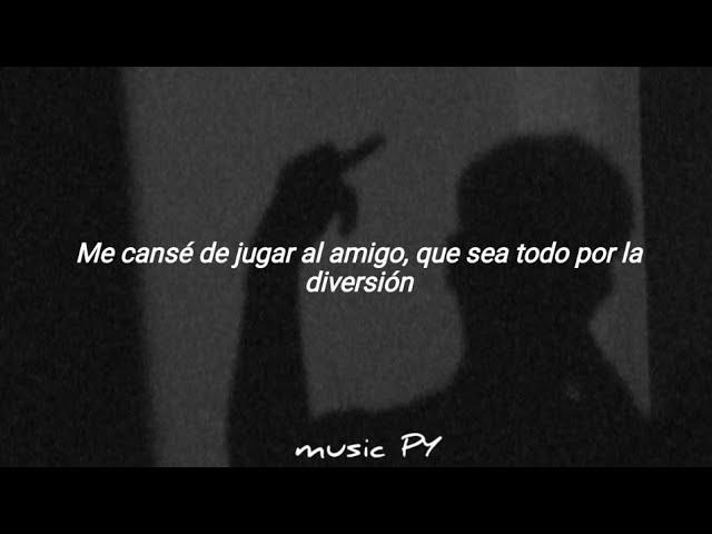 me canse de jugar al amigo que sea todo por la diversion (Letra/Lyrics)