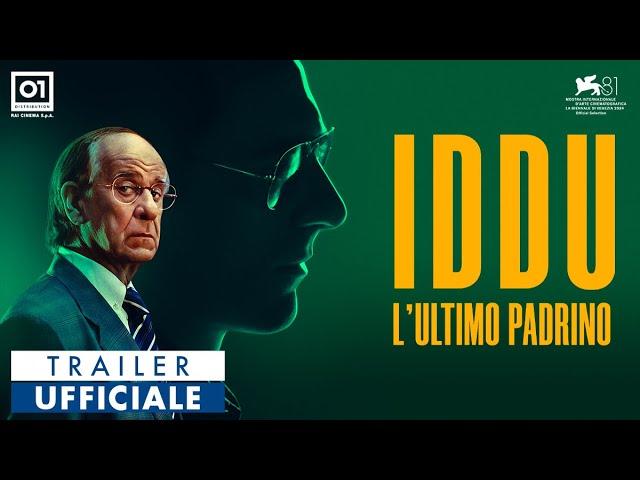 IDDU - L’ULTIMO PADRINO - Trailer Ufficiale HD