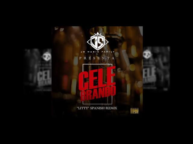 JS - Litty Spanish Remix (Celebrando)