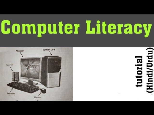 Computer Literacy tutorial, Computer Literacy tutorial (Hindi/Urdu)