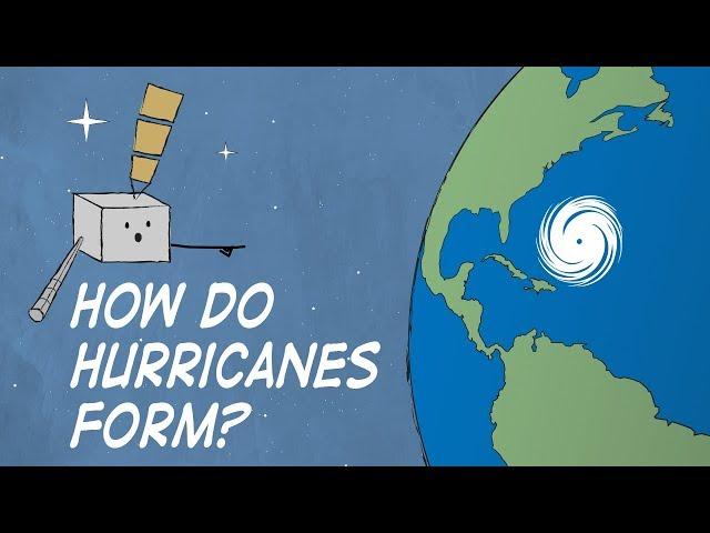 How Do Hurricanes Form?