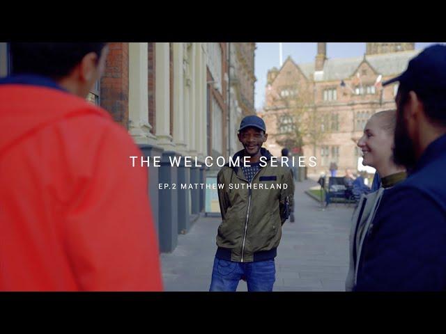 Welcome Series. Ch1 - Matthew Sutherland | SBC Theatre