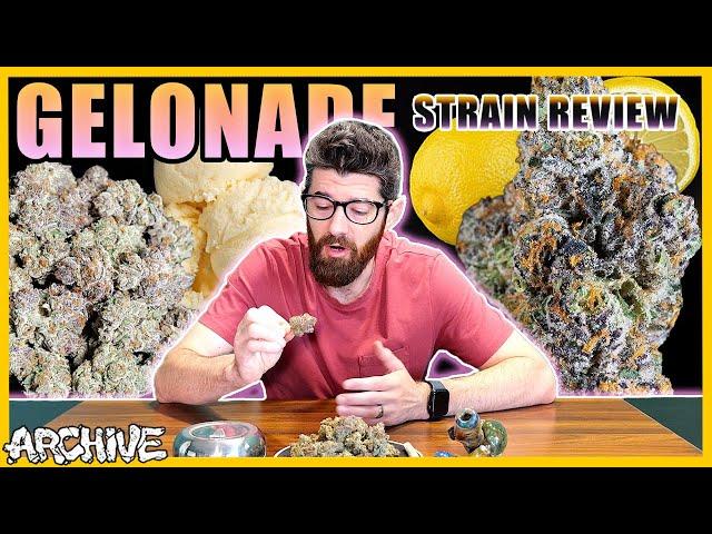 Gelonade - Strain Review