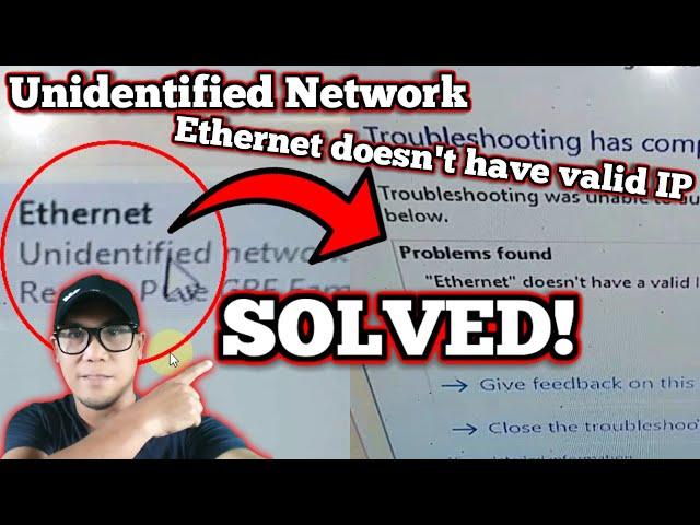 SOLVED! How To Fix/Repair Unidentified Network "Ethernet Doesn't Have Valid IP Configuration" Any PC