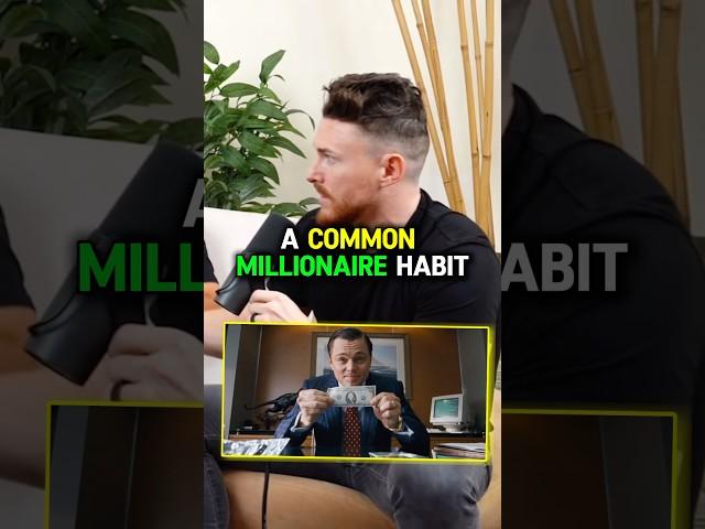 A Common Millionaire Habit