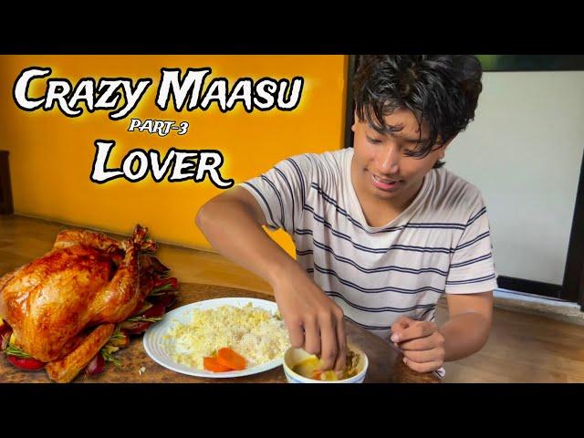 Crazy Masu Lover | Prasanna Lama