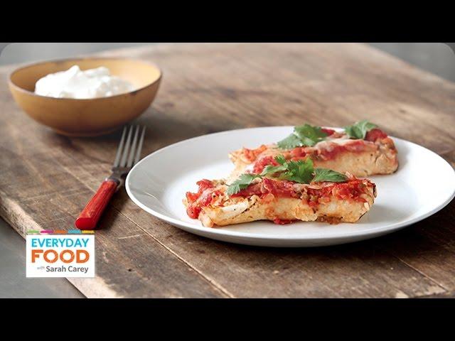 Homemade Chicken Enchiladas - Everyday Food with Sarah Carey