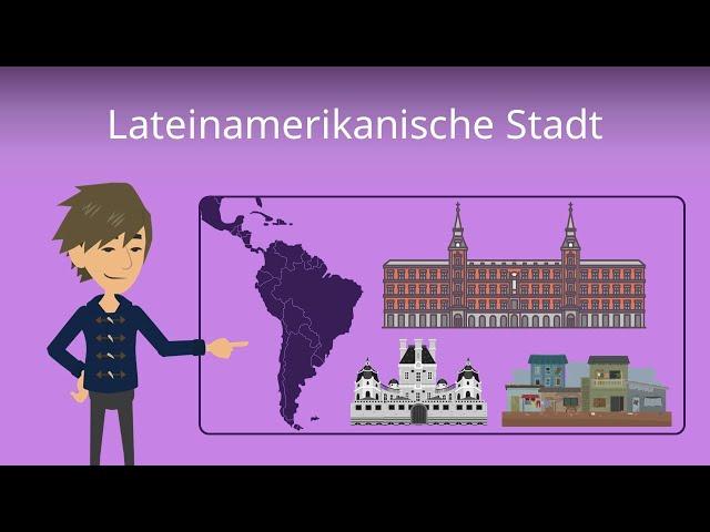 Lateinamerikanische Stadt -- Studyflix