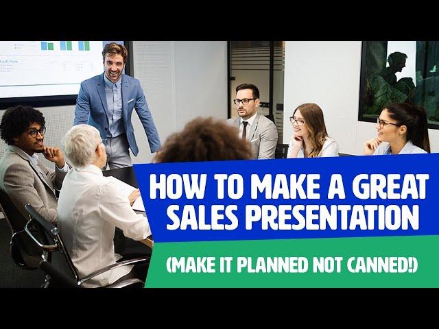 Make A GREAT Sales Presentation (Winning Sales Motivation Tips )