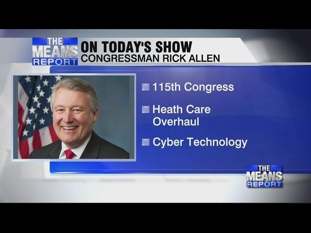 Congressman Rick Allen previews the work facing the 115th Congress: Part 1