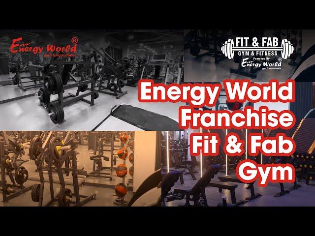 Energy World Franchise: Fit & Fab Gym | Your Gateway to a Successful Fitness Business #energyworld