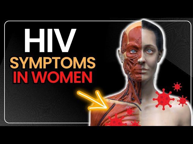 HIV Symptoms in Women that You Should Never Ignore