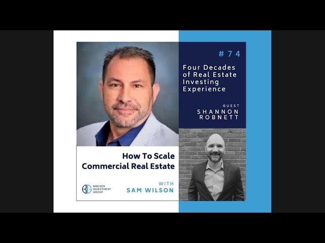 Shannon Robnett How to Scale Commercial Real Estate Podcast Episode #74