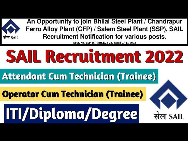 SAIL Recruitment 2022, SAIL ITI, Diploma, Btech Vacancy 2022, SAIL Bhilai ACT, OCT Recruitment 2022