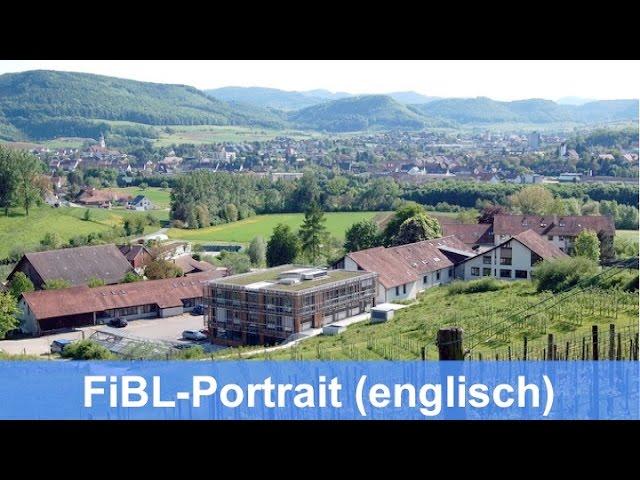 FiBL - The Research Institute of Organic Agriculture